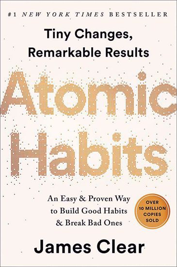 Picture of Atomic Habits: An Easy & Proven Way to Build Good Habits & Break Bad Ones