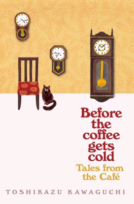 Picture of Tales from the Cafe: Before the Coffee Gets Cold (2) - Toshikazu Kawaguchi - copy